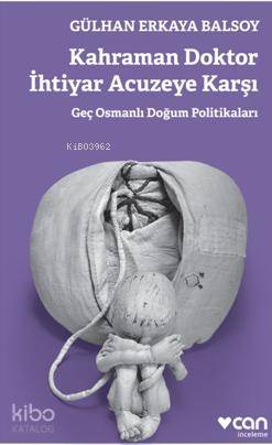 Kahraman Doktor İhtiyar Acuzeye Karşı