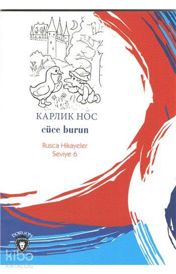 Cüce Burun (Rusça Hikayeler)