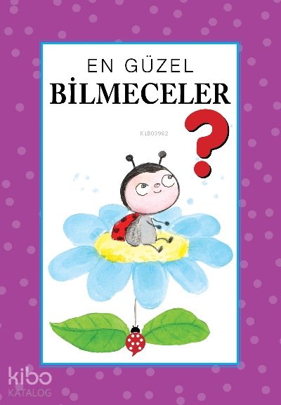 EN GÜZEL BİLMECELER ?