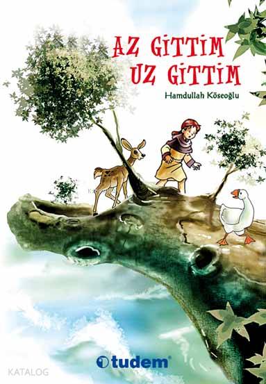 Az Gittim Uz Gittim - Hamdullah Köseoğlu