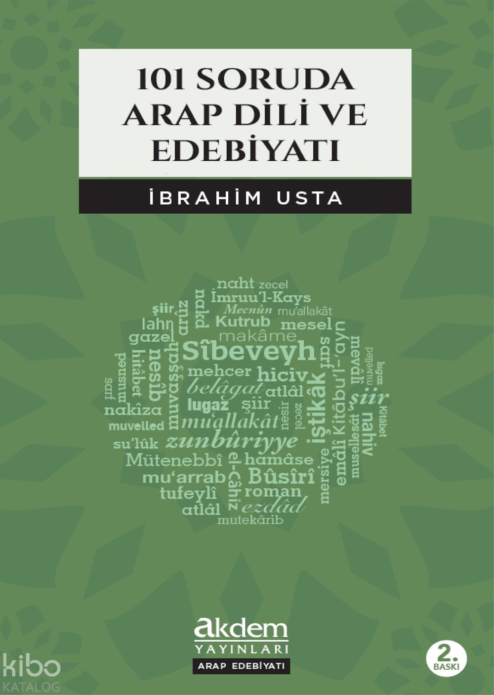101 Soruda Arap Dili ve Edebiyatı