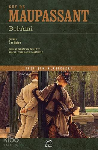 Bel-Ami - Guy De Maupassant