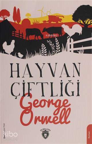 Hayvan Çiftliği - George Orwell