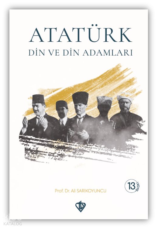 Atatürk Din ve Din Adamları