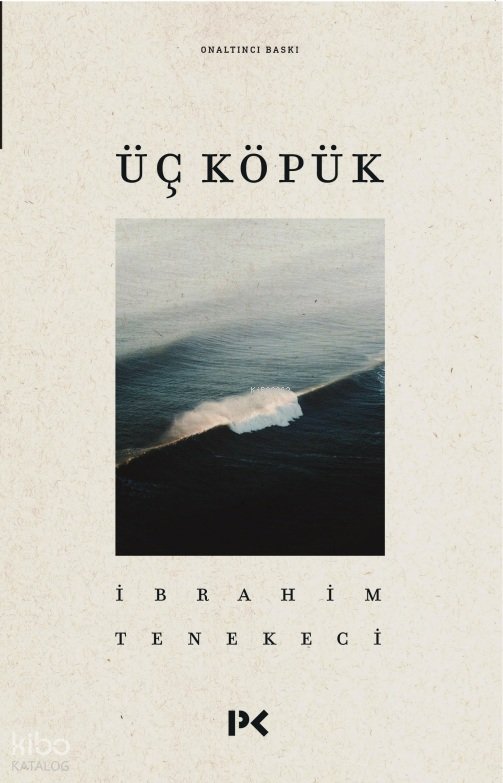 Üç Köpük