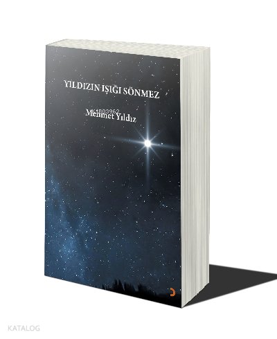 Yıldızın Işığı Sönmez - Mehmet Yıldız