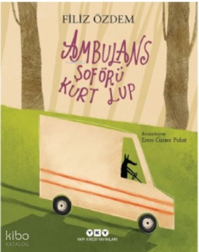 Ambulans Şoförü Kurt Lup