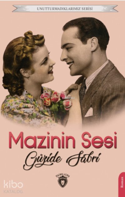 Mazinin Sesi - Güzide Sabri
