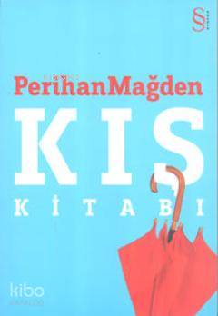 Kış Kitabı - Perihan Mağden
