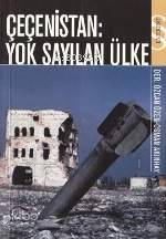 Çeçenistan : Yok Sayılan Ülke - Osman Akınhay, Özcan Özen