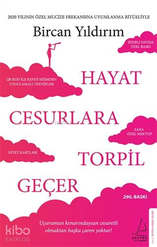Hayat Cesurlara Torpil Geçer