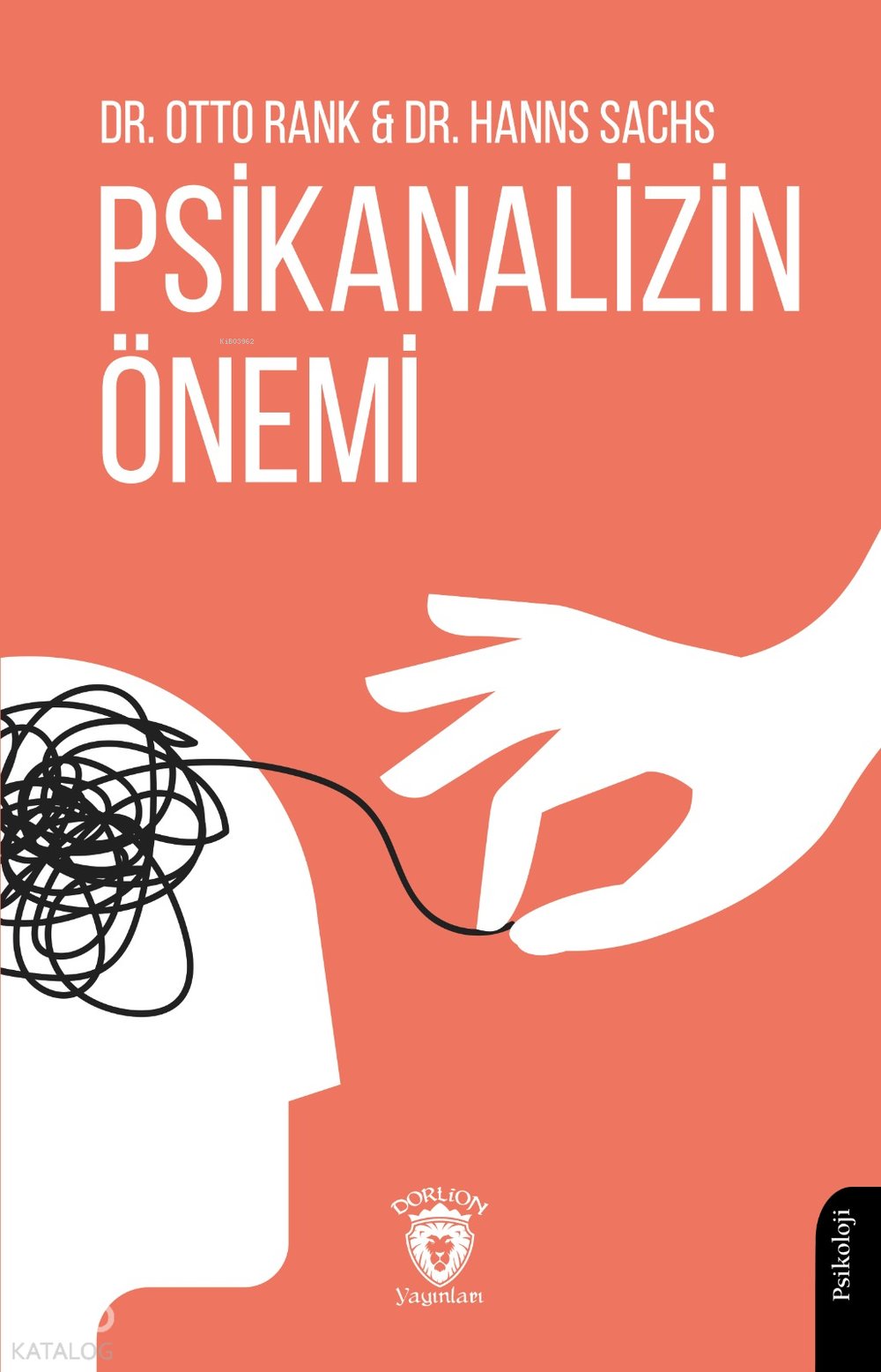 Psikanalizin Önemi - Otto Rank