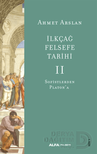İLKÇAĞ FELSEFE TARİHİ II - CİLTSİZ
