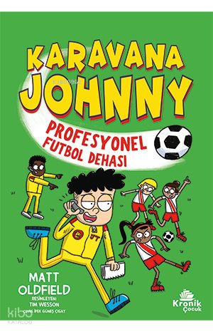 Karavana Johnny - Profesyonel Futbol Dehası