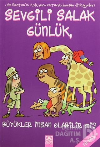 SEVGİLİ SALAK GÜNLÜK 5 BÜYÜKLER