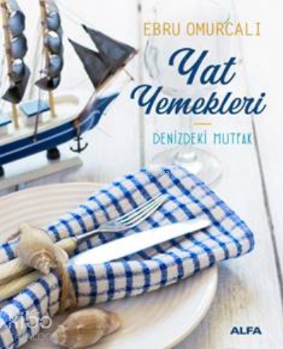 Yat Yemekleri - Ebru Omurcalı