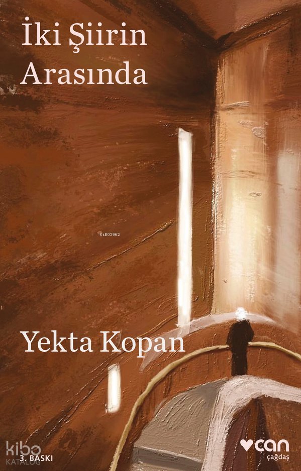 İki Şiirin Arasında - Yekta Kopan