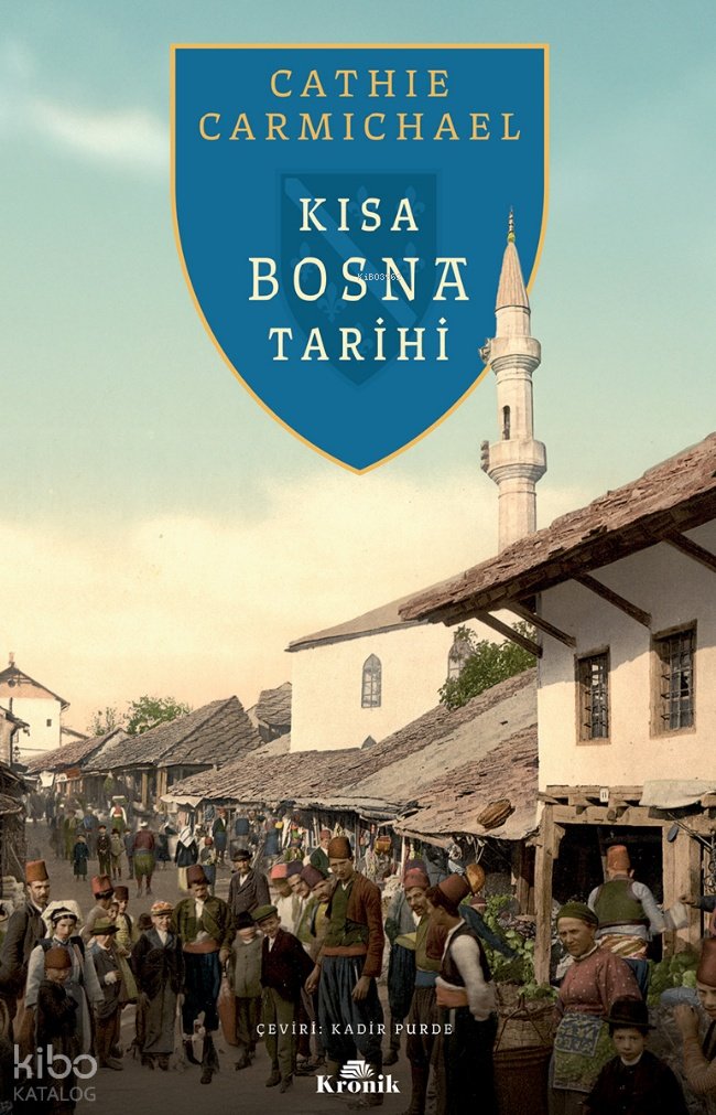 Kısa Bosna Tarihi - Cathie Carmichael