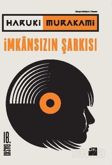İMKANSIZIN ŞARKISI / HARUKİ MURAKAMİ