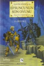Efsuncunun Son Oyunu