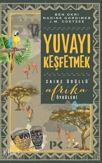 Yuvayı Keşfetmek