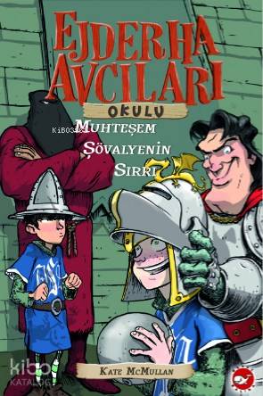 Ejderha Avcıları Okulu - Kate Mcmullan