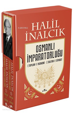 Osmanlı İmparatorluğu - Halil İnalcık