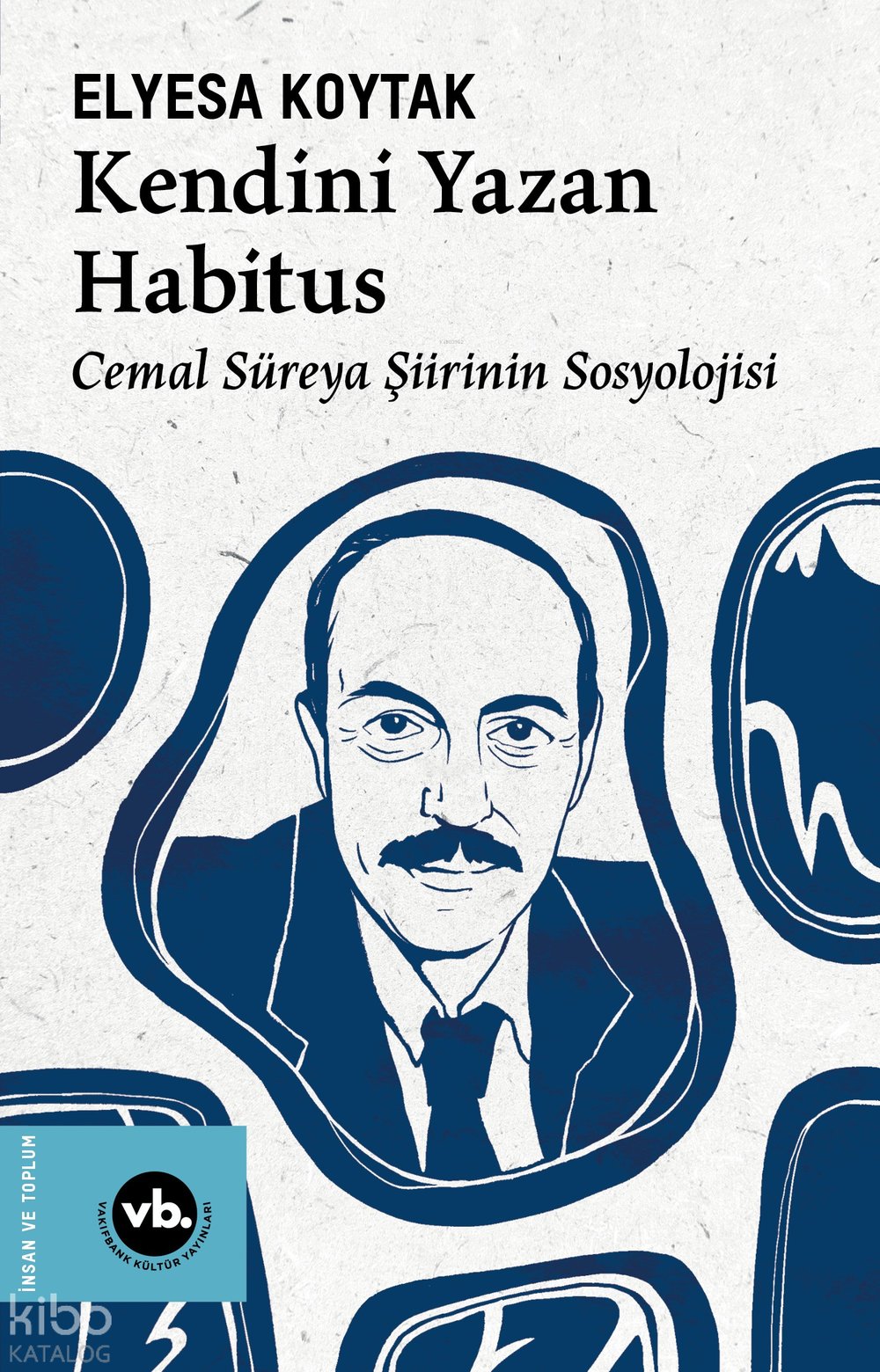 Kendini Yazan Habitus