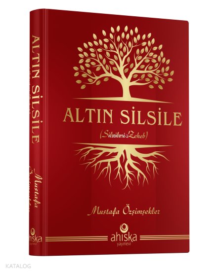 Altın Silsile - Mustafa Özşimşekler