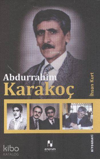 Abdurrahim Karakoç - İhsan Kurt