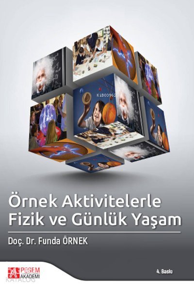 Örnek Aktivitelerle Fizik ve Günlük Yaşam