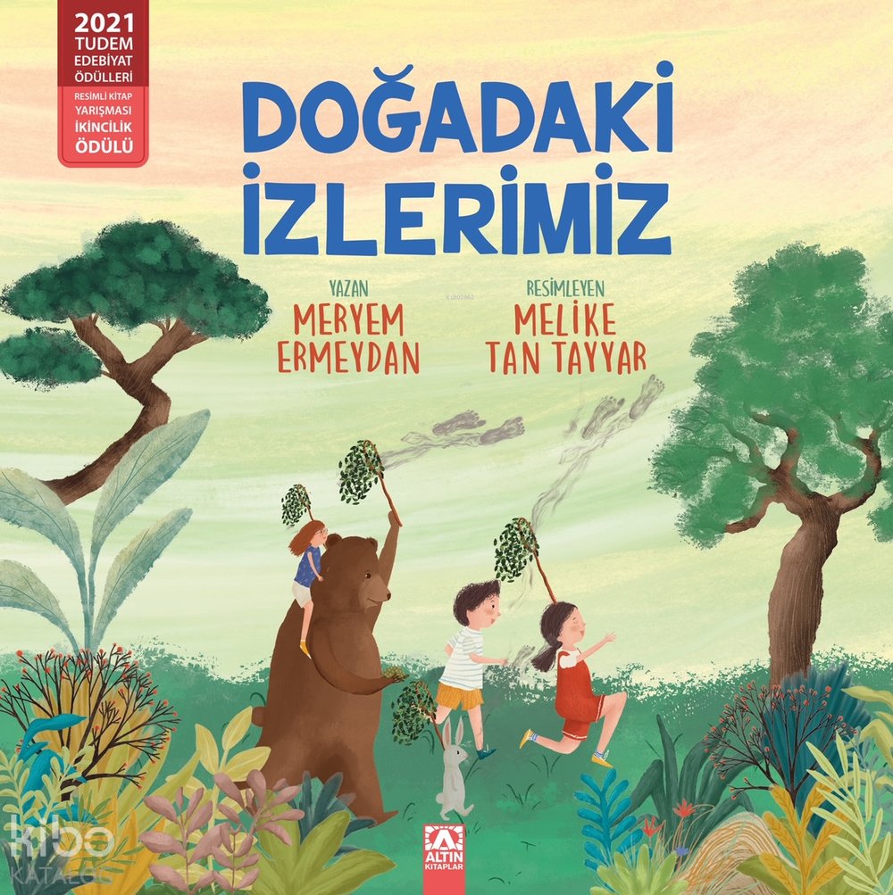 Doğadaki İzlerimiz - Meryem Ermeydan