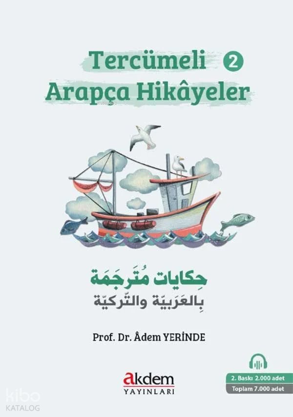 Tercümeli Arapça Hikayeler 2 - Adem Yerinde