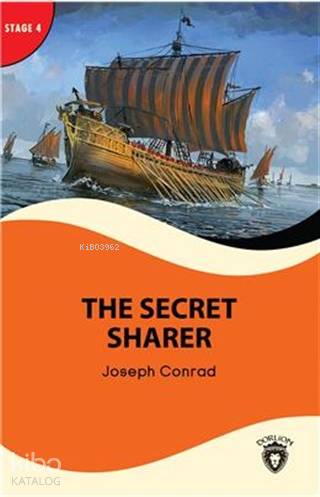 The Secret Sharer - Stage 4 - Joseph Conrad