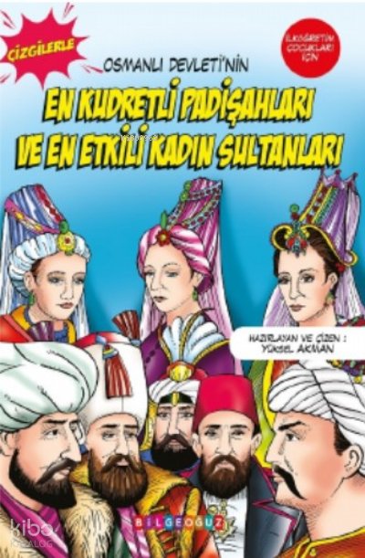 Çizgilerle Osmanlı Devleti'nin - Yüksel Akman