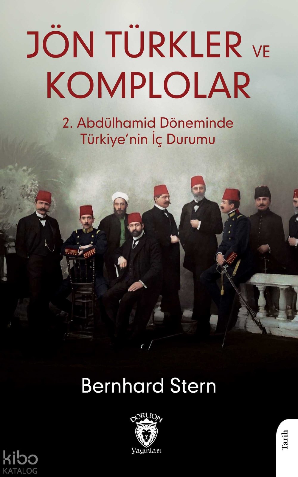 Jön Türkler ve Komplolar