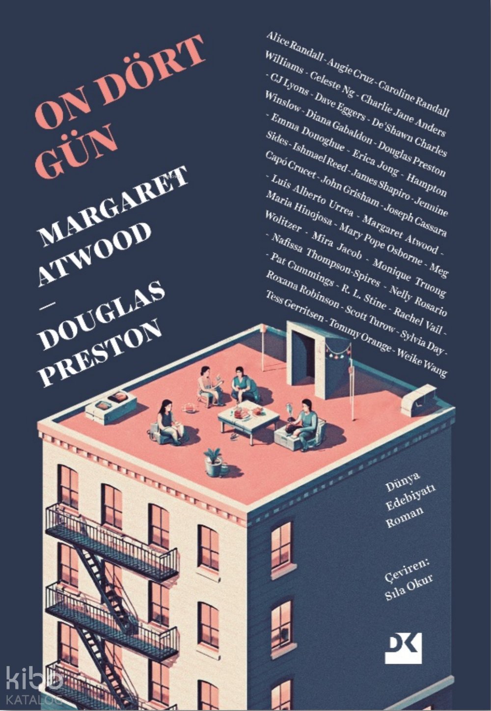 On Dört Gün - Margaret Atwood