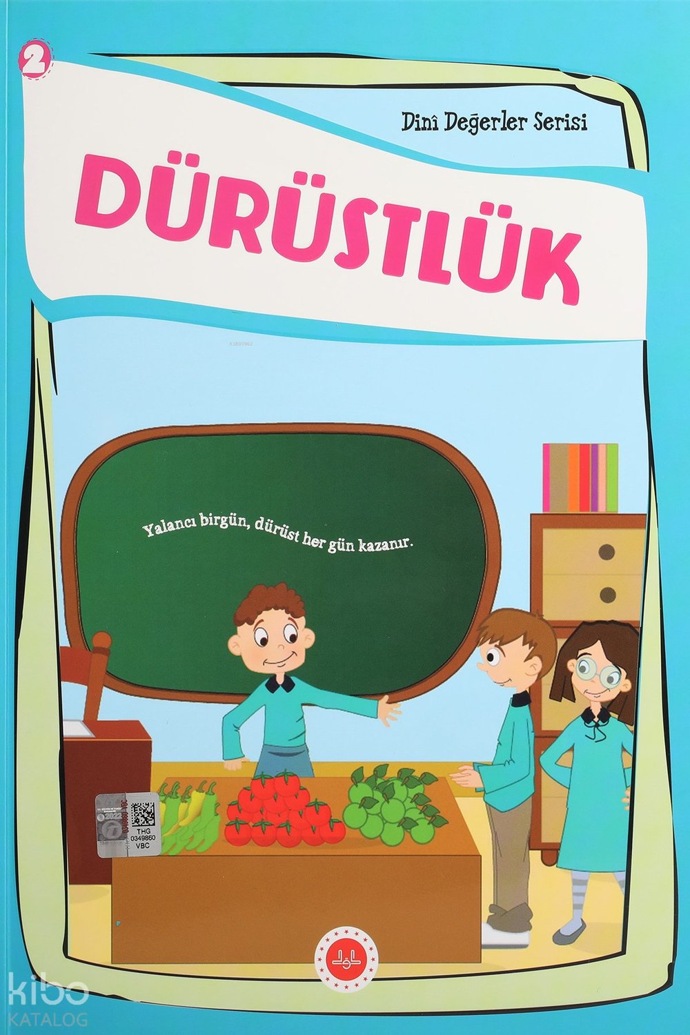 Dürüstlük 2 - Dini Değerler Serisi