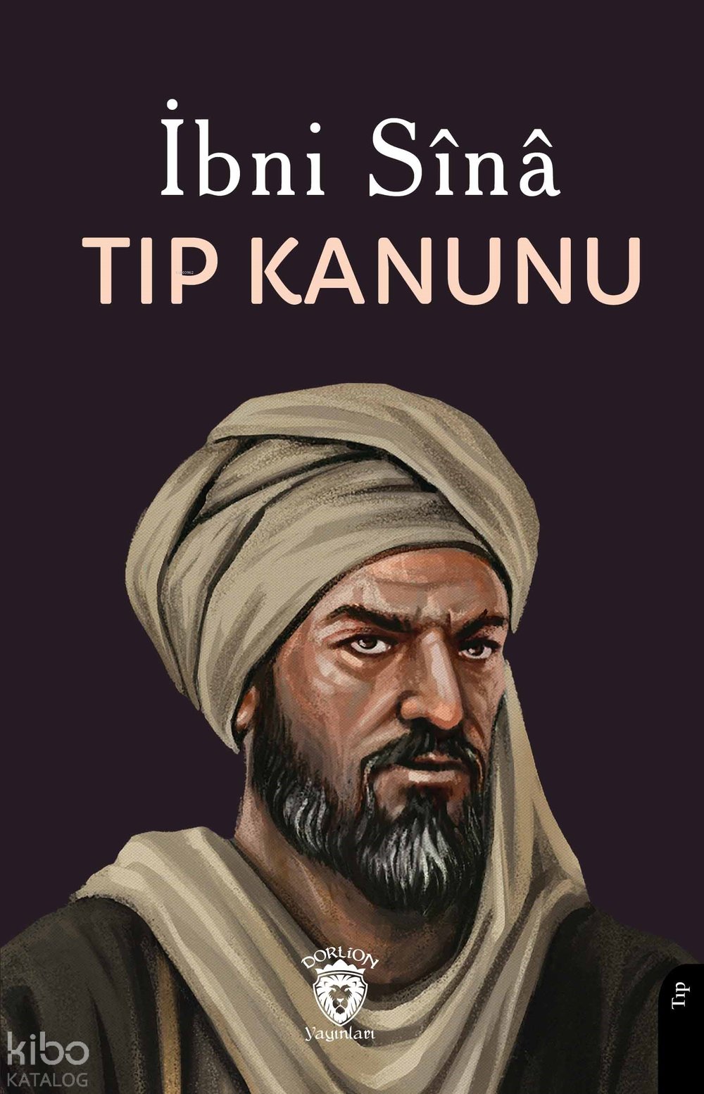Tıp Kanunu - İbni Sina
