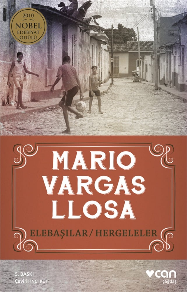 Elebaşılar / Hergeleler - Mario Vargas Llosa