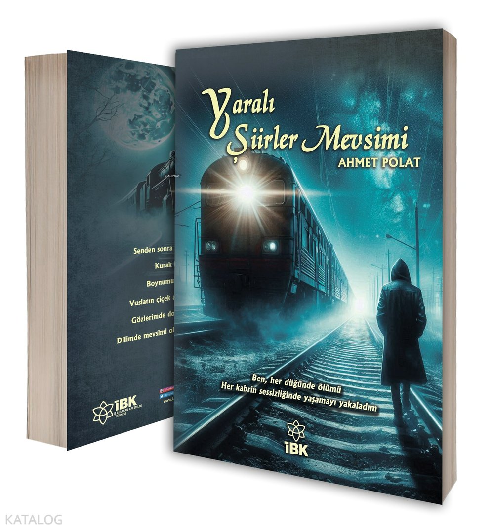 Yaralı Şiirler Mevsimi