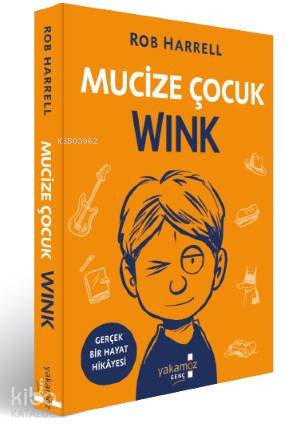 Mucize Çocuk - Wink - Rob Harrell