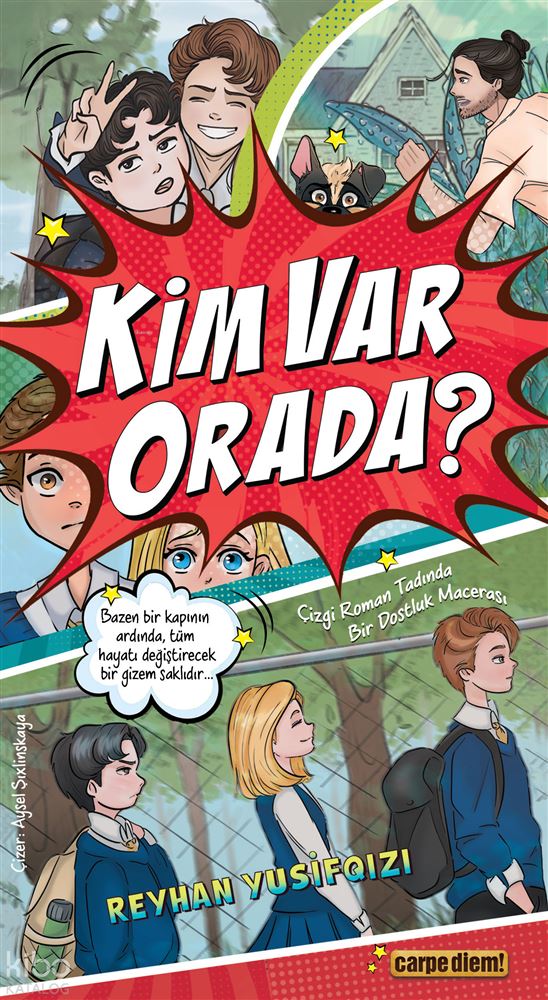 KİM VAR ORADA