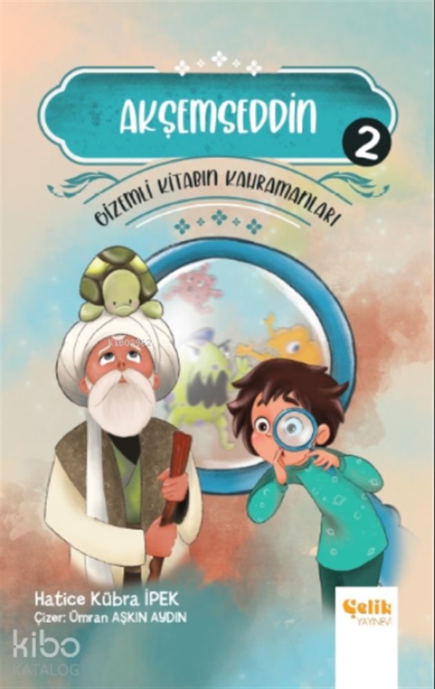 GİZEMLİ KİTABIN KAHRAMANLARI - 2