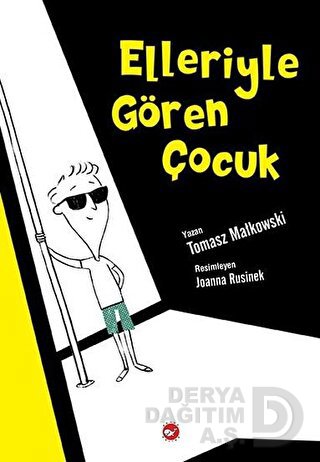 ELLERİYLE GÖREN ÇOCUK