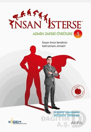 İNSAN İSTERSE 5 - AZMİN ZAFERİ ÖYKÜLERİ