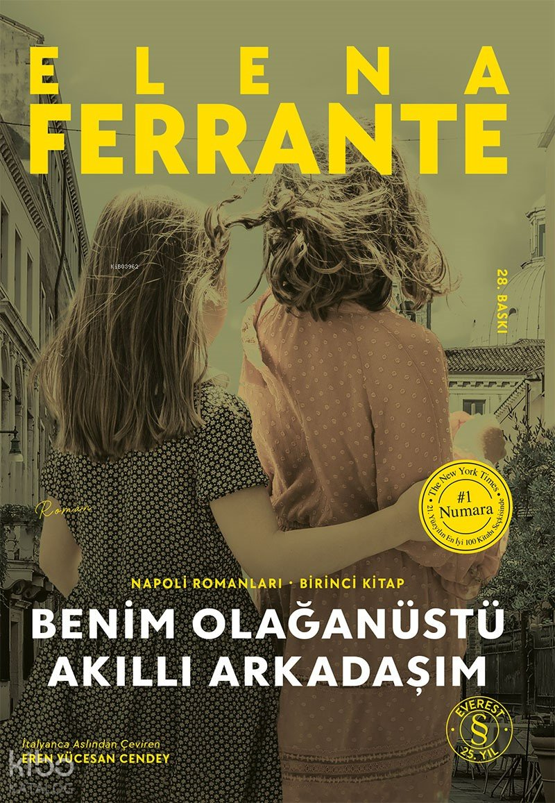 Benim Olağanüstü Akıllı Arkadaşım - Elena Ferrante