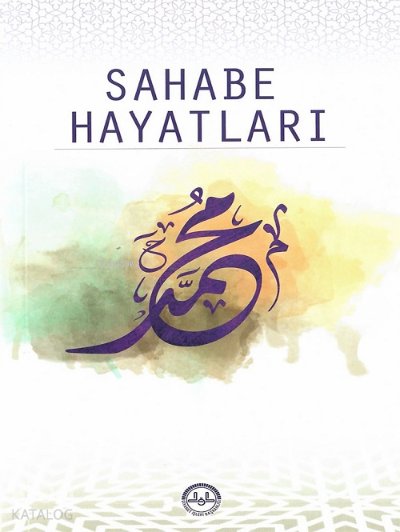 Sahabe Hayatları - Elif Erdem