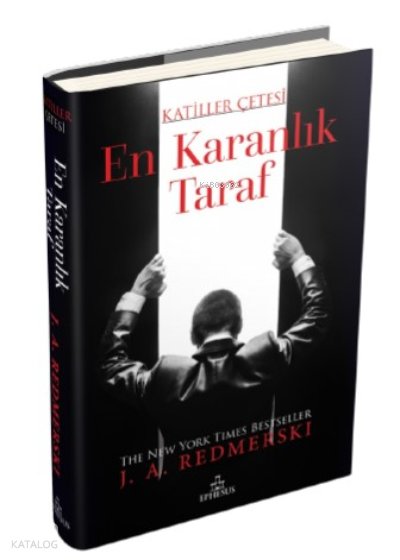 En Karanlık Taraf – Katiller Çetesi (Ciltli) - J. A. Redmerski