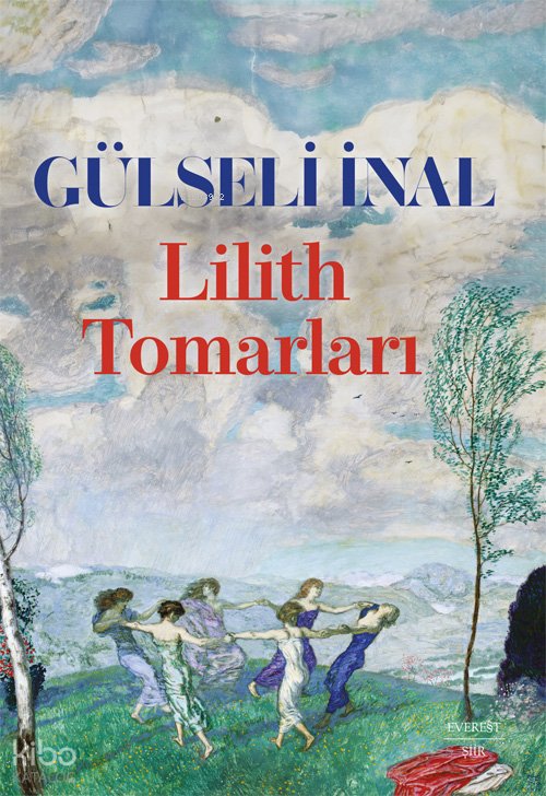 Lilith Tomarları - Gülseli İnal
